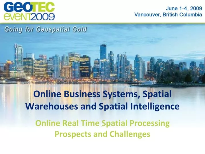 online business systems spatial warehouses and spatial intelligence