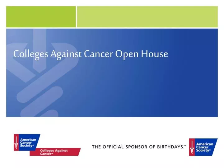 colleges against cancer open house