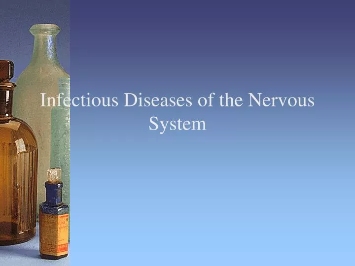 infectious diseases of the nervous system