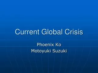 current global crisis