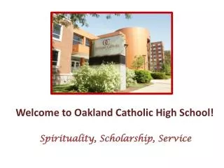 Welcome to Oakland Catholic High School!