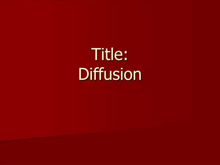 title diffusion