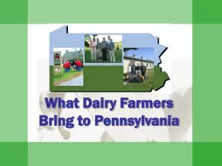 What Dairy Farmers Bring to Pennsylvania