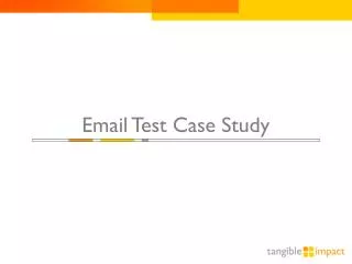 Email Test Case Study