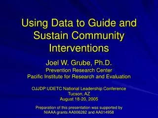 Using Data to Guide and Sustain Community Interventions