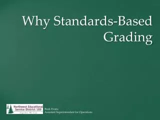 Why Standards-Based Grading
