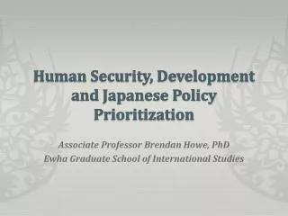 Human Security, Development and Japanese Policy Prioritization