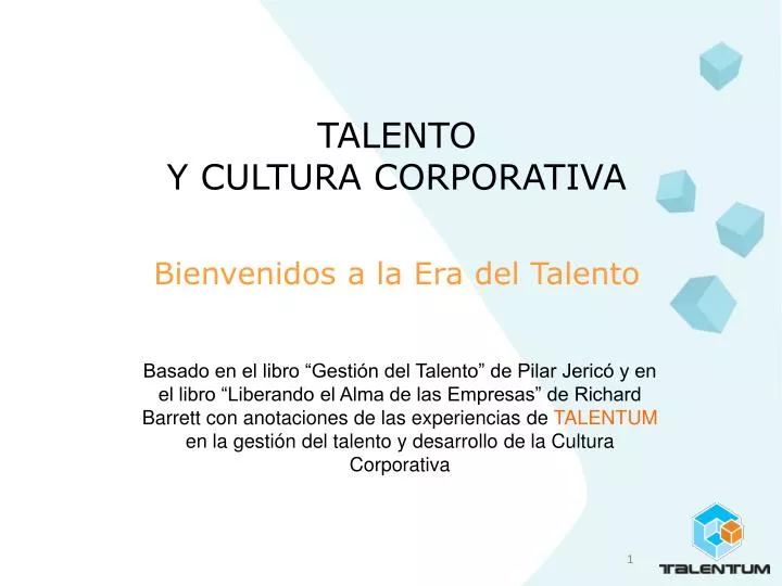 talento y cultura corporativa bienvenidos a la era del talento