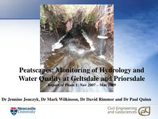 Peatscapes: Monitoring of Hydrology and Water Quality at Geltsdale and Priorsdale