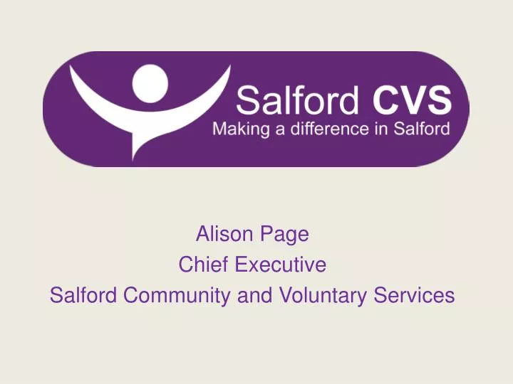 alison page chief executive salford community and voluntary services