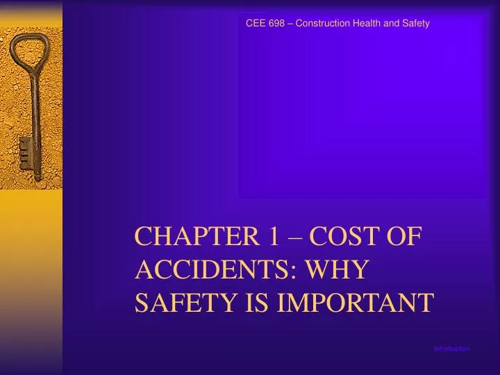 chapter 1 cost of accidents why safety is important