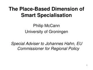 The Place-Based Dimension of Smart Specialisation