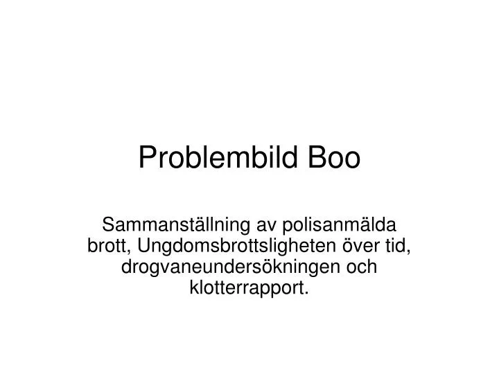 problembild boo