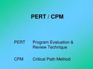PERT / CPM
