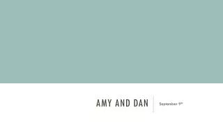 amy and dan