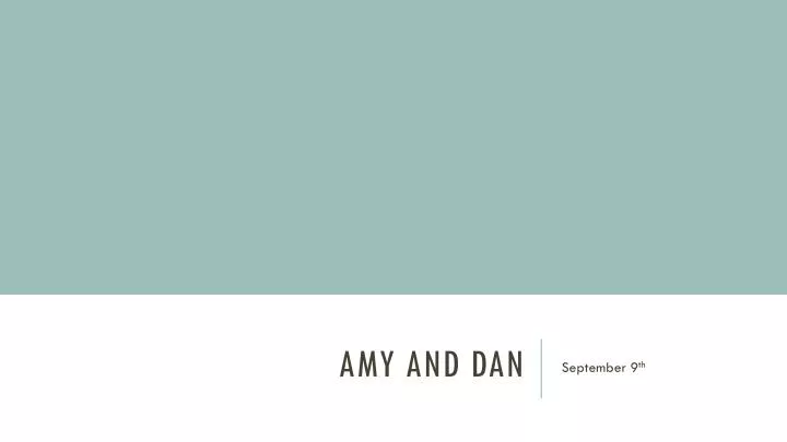 amy and dan