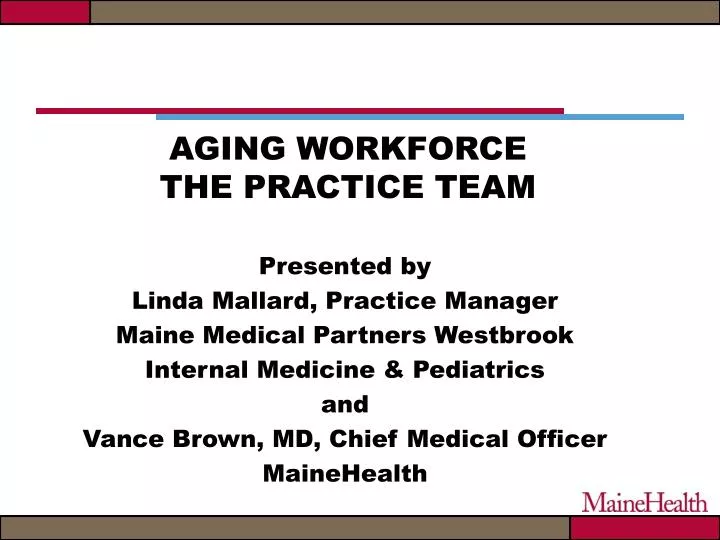 aging workforce the practice team