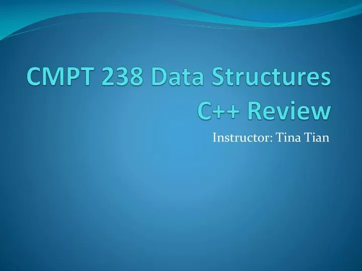 cmpt 238 data structures c review