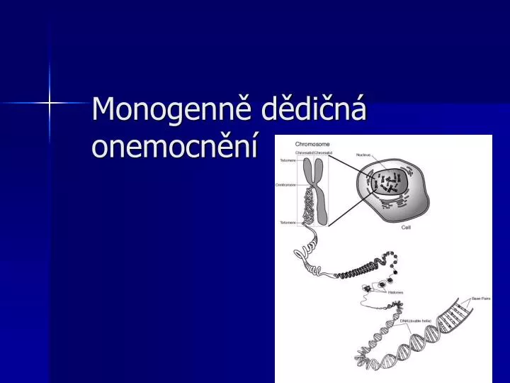 monogenn d di n onemocn n