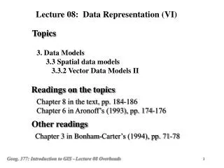 3. Data Models 3.3 Spatial data models 3.3.2 Vector Data Models II