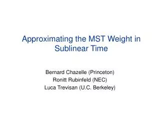 Approximating the MST Weight in Sublinear Time