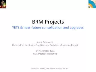 BRM Projects YETS &amp; near-future consolidation and upgrades