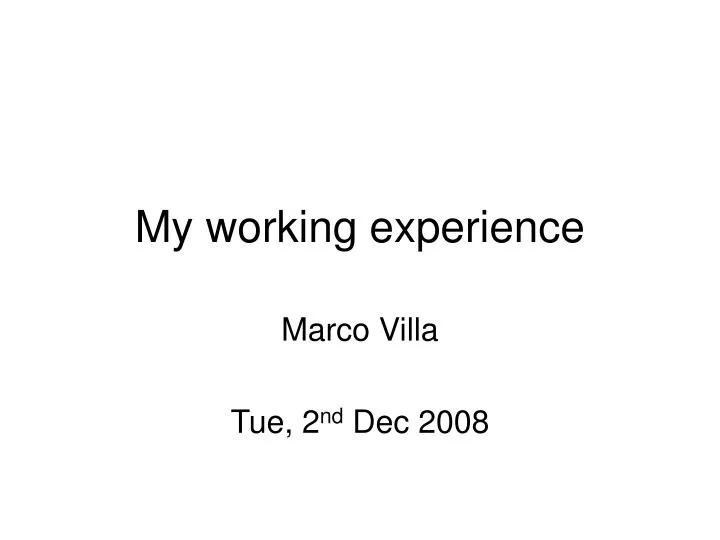 my working experience