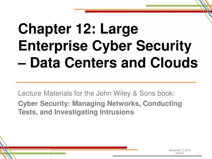 chapter 12 large enterprise cyber security data centers and clouds
