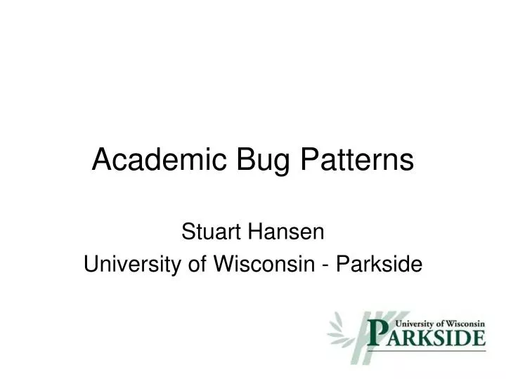 academic bug patterns