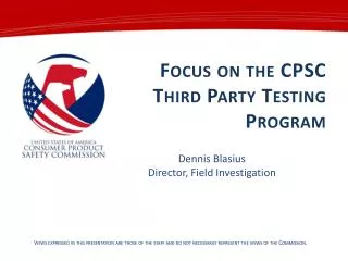 Focus on the CPSC Third Party Testing Program
