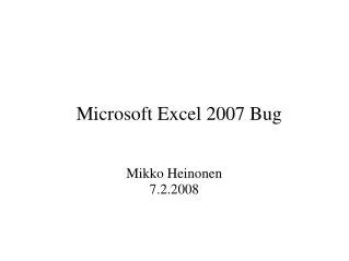 Microsoft Excel 2007 Bug