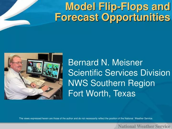 model flip flops and forecast opportunities