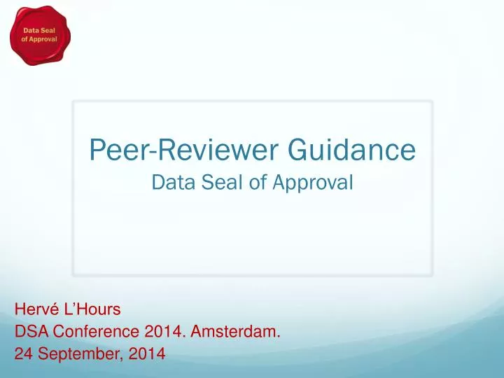 peer reviewer guidance data seal of approval
