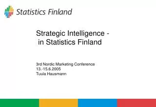 Strategic Intelligence - in Statistics Finland