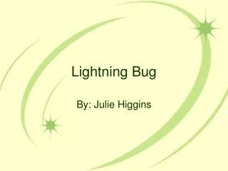 Lightning Bug