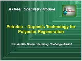 A Green Chemistry Module