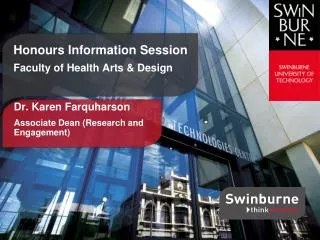 Honours Information Session Faculty of Health Arts &amp; Design