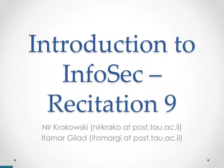 introduction to infosec recitation 9