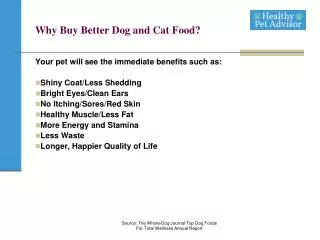 Why Buy Better Dog and Cat Food?