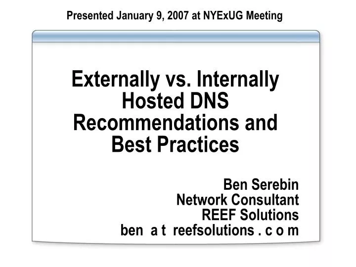 externally vs internally hosted dns recommendations and best practices
