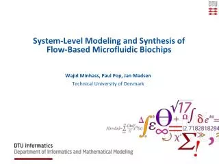 System-Level Modeling and Synthesis of Flow-Based Microfluidic Biochips