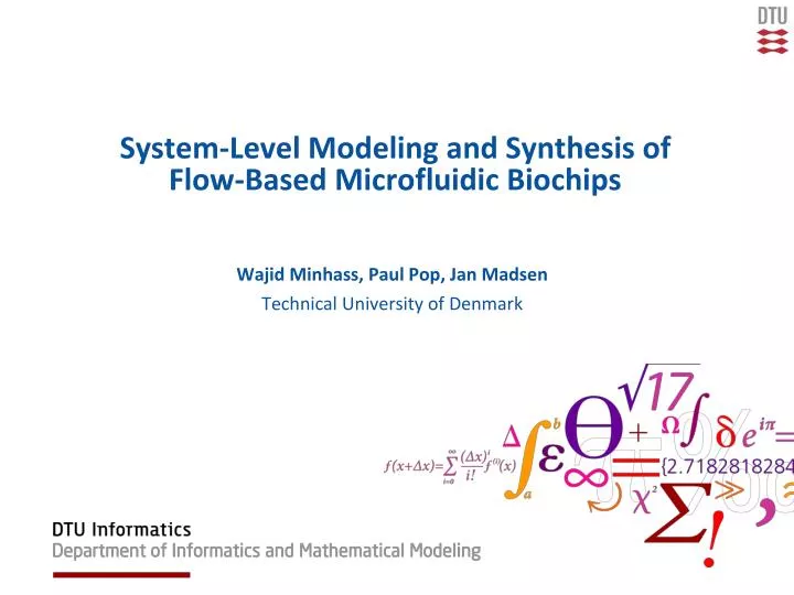 system level modeling and synthesis of flow based microfluidic biochips