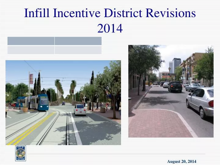 infill incentive district revisions 2014