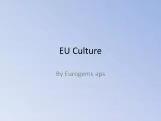 EU Culture