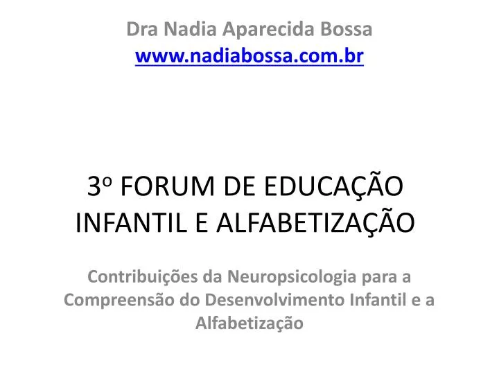 3 o forum de educa o infantil e alfabetiza o