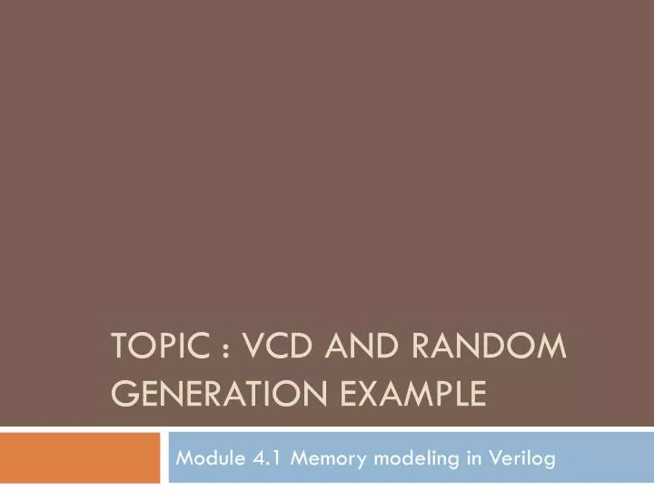 topic vcd and random generation example