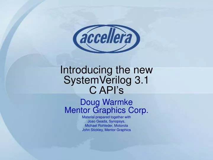 introducing the new systemverilog 3 1 c api s