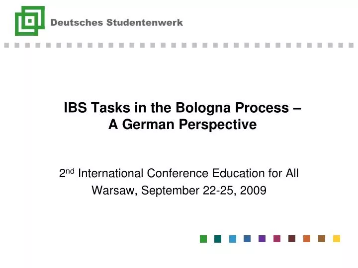 ibs tasks in the bologna process a german perspective