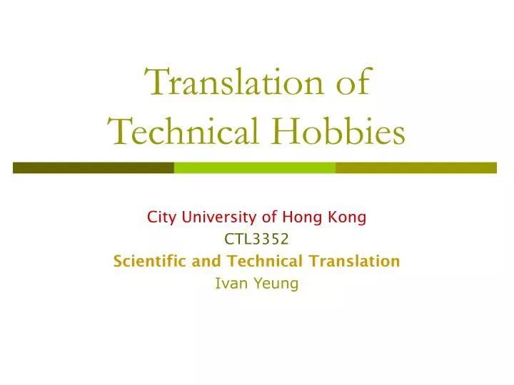 translation of technical hobbies