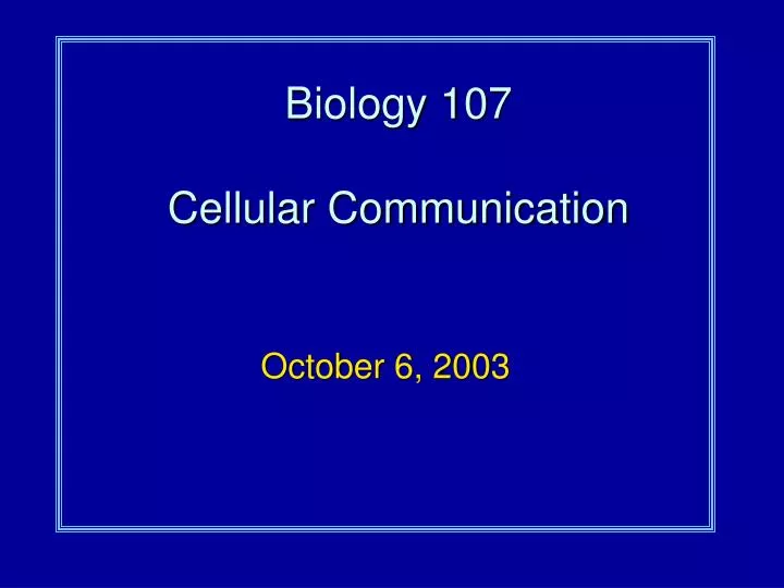 biology 107 cellular communication